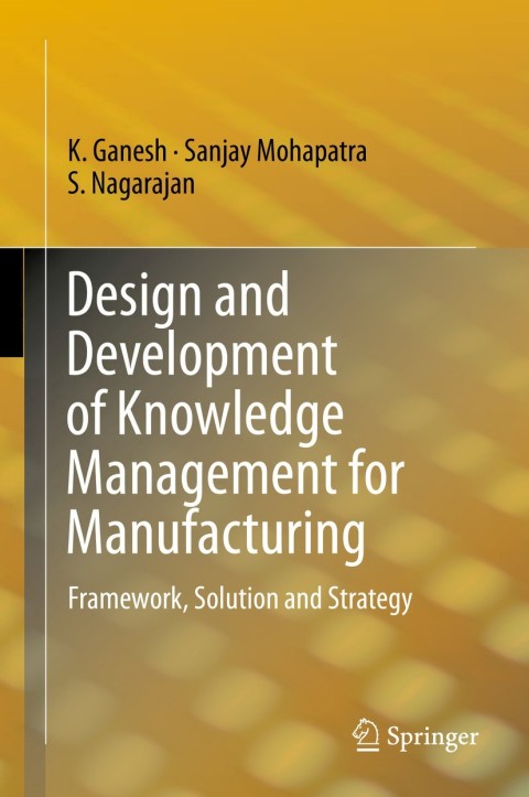 Cover image for book Design and Development of Knowledge Management for Manufacturing