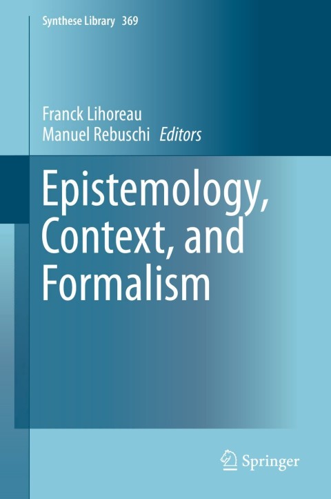 Cover image for book Epistemology, Context, and Formalism
