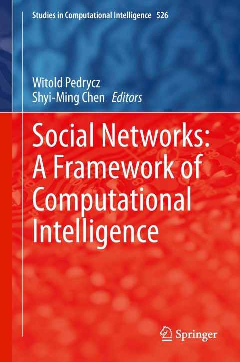 Cover image for book Social Networks: A Framework of Computational Intelligence