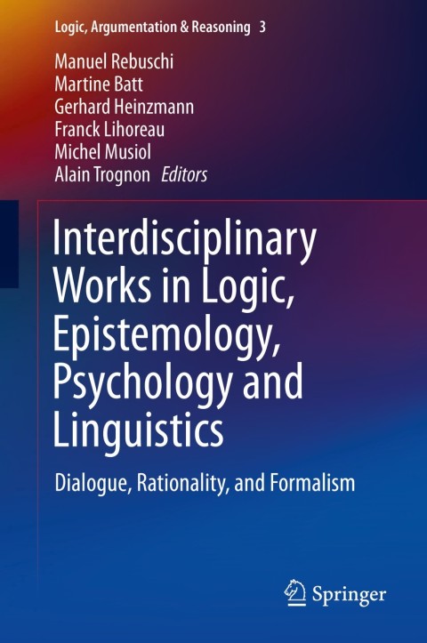 Cover image for book Interdisciplinary Works in Logic, Epistemology, Psychology and Linguistics