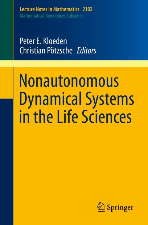 Cover image for book Nonautonomous Dynamical Systems in the Life Sciences