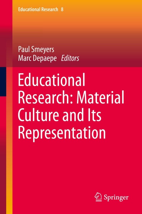 Cover image for book Educational Research: Material Culture and Its Representation