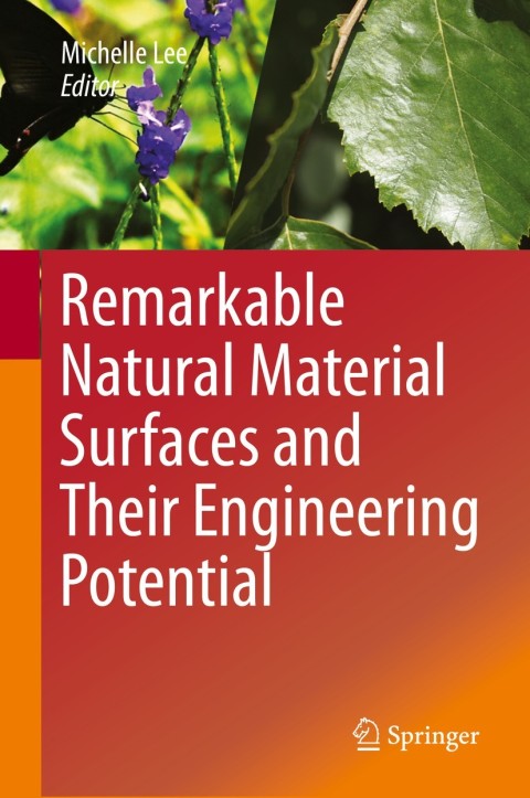 Cover image for book Remarkable Natural Material Surfaces and Their Engineering Potential