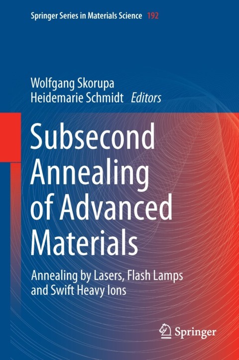 Cover image for book Subsecond Annealing of Advanced Materials
