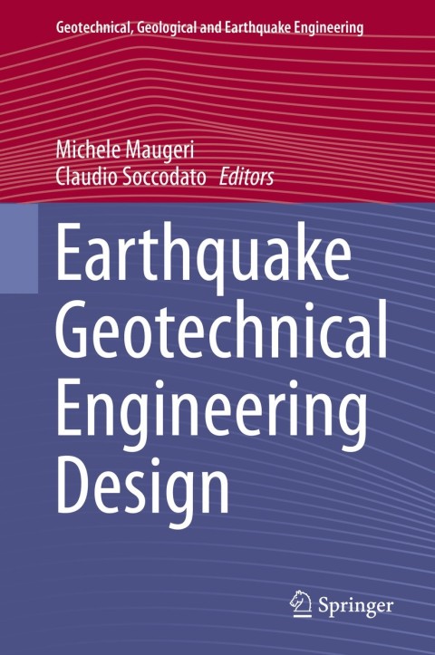 Cover image for book Earthquake Geotechnical Engineering Design