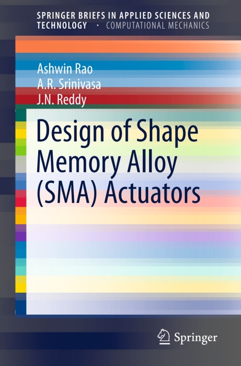 Cover image for book Design of Shape Memory Alloy (SMA) Actuators