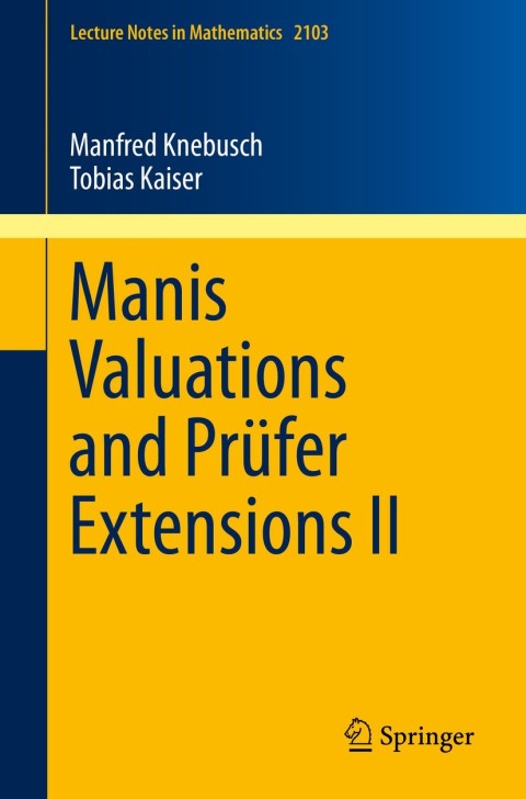 Cover image for book Manis Valuations and Prüfer Extensions II