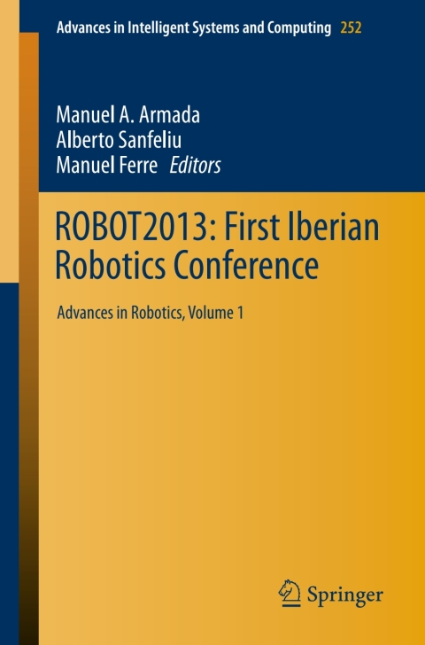 Cover image for book ROBOT2013: First Iberian Robotics Conference
