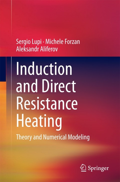 Cover image for book Induction and Direct Resistance Heating