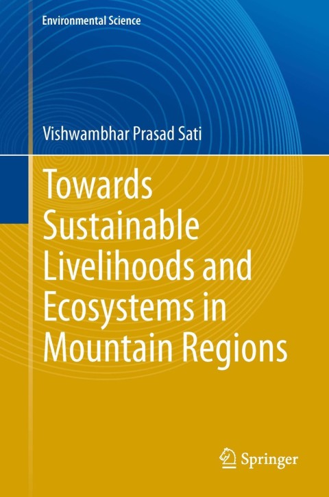 Cover image for book Towards Sustainable Livelihoods and Ecosystems in Mountain Regions