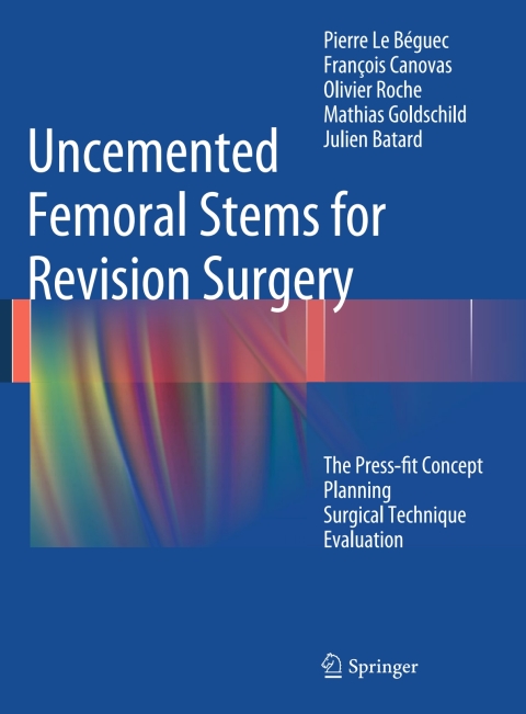 Cover image for book Uncemented Femoral Stems for Revision Surgery