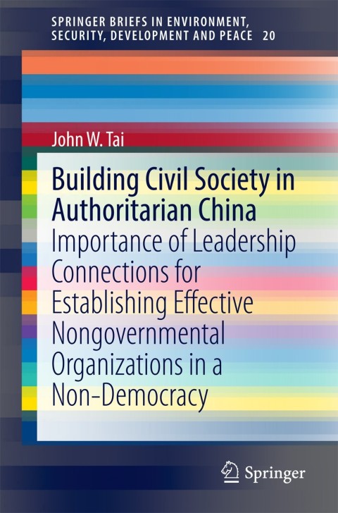 Cover image for book Building Civil Society in Authoritarian China