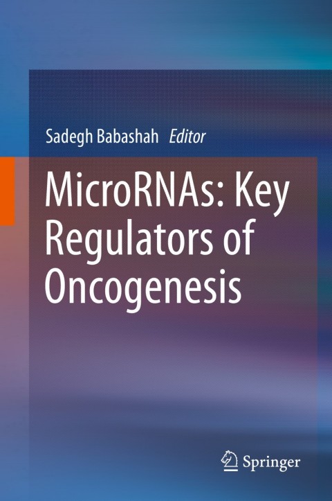 Cover image for book MicroRNAs: Key Regulators of Oncogenesis