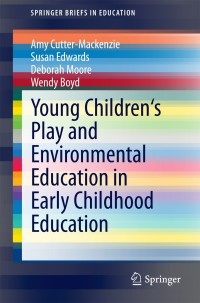 Cover image: Young Children's Play and Environmental Education in Early Childhood Education 9783319037394