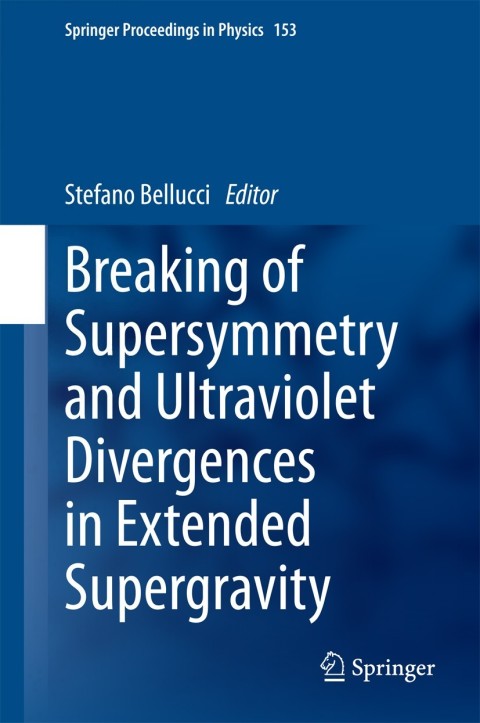 Cover image for book Breaking of Supersymmetry and Ultraviolet Divergences in Extended Supergravity