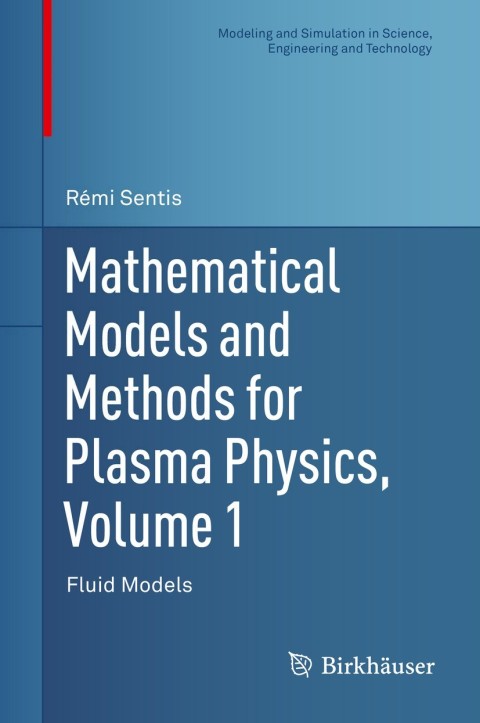 Cover image for book Mathematical Models and Methods for Plasma Physics, Volume 1