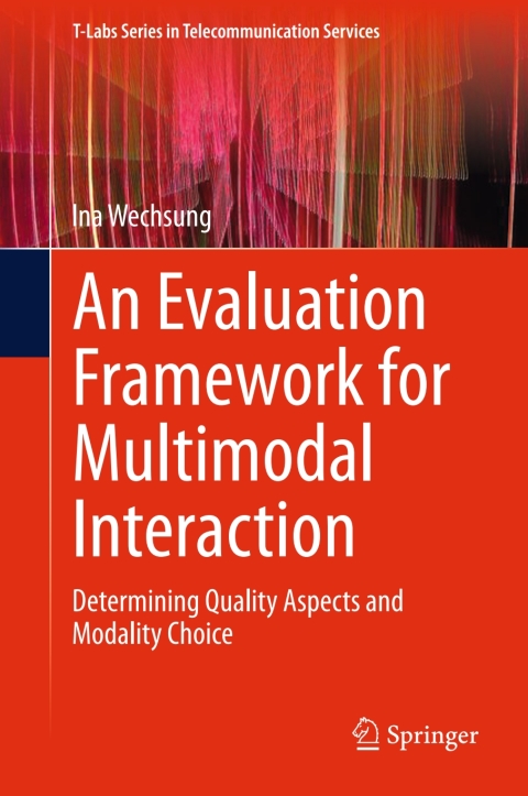 Cover image for book An Evaluation Framework for Multimodal Interaction