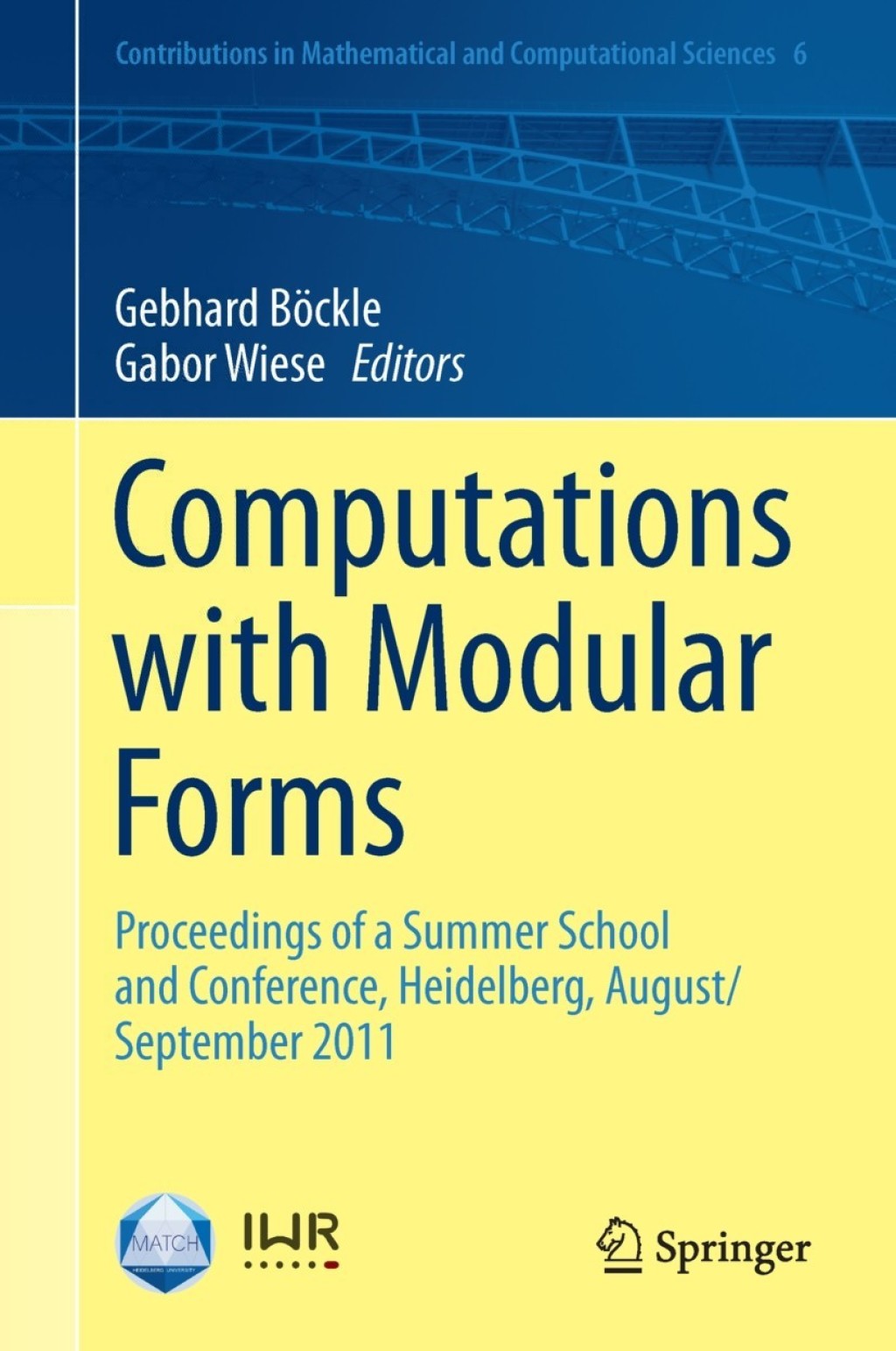 Computations with Modular Forms (eBook)