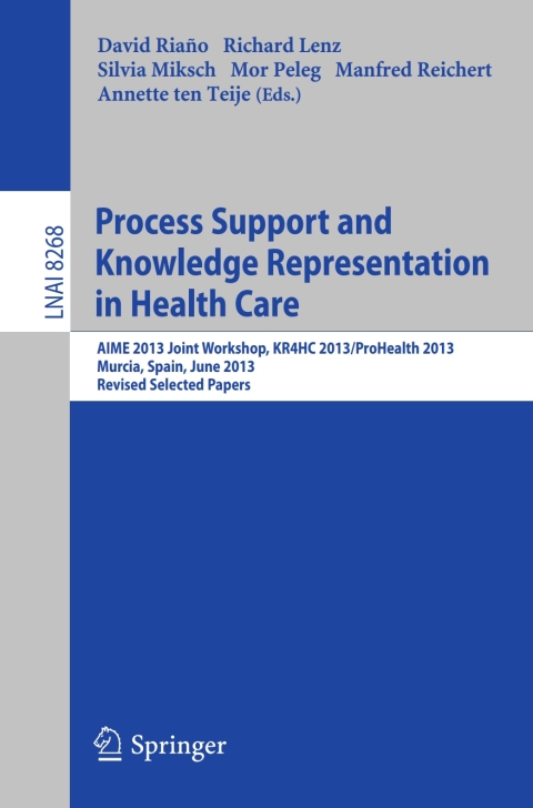 Cover image for book Process Support and Knowledge Representation in Health Care