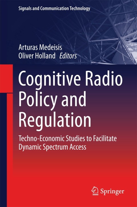 Cover image for book Cognitive Radio Policy and Regulation