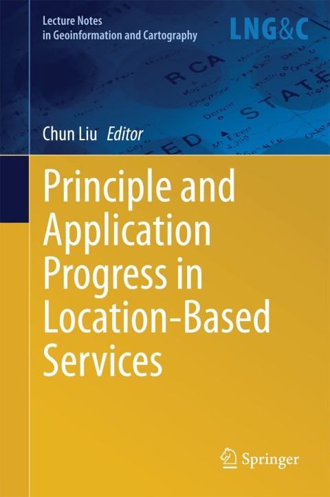 Cover image for book Principle and Application Progress in Location-Based Services