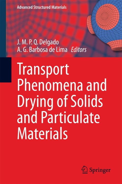 Cover image for book Transport Phenomena and Drying of Solids and Particulate Materials