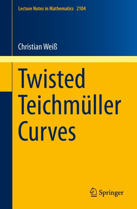 Cover image for book Twisted Teichmüller Curves