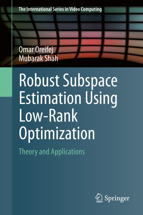 Cover image for book Robust Subspace Estimation Using Low-Rank Optimization