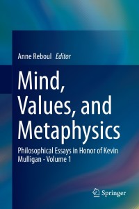 صورة الغلاف: Mind, Values, and Metaphysics 9783319041988