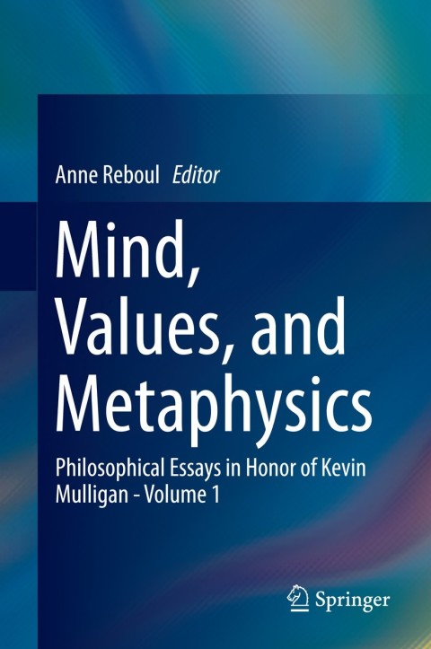 Cover image for book Mind, Values, and Metaphysics