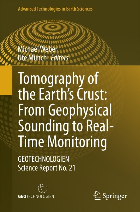 Cover image for book Tomography of the Earth’s Crust: From Geophysical Sounding to Real-Time Monitoring