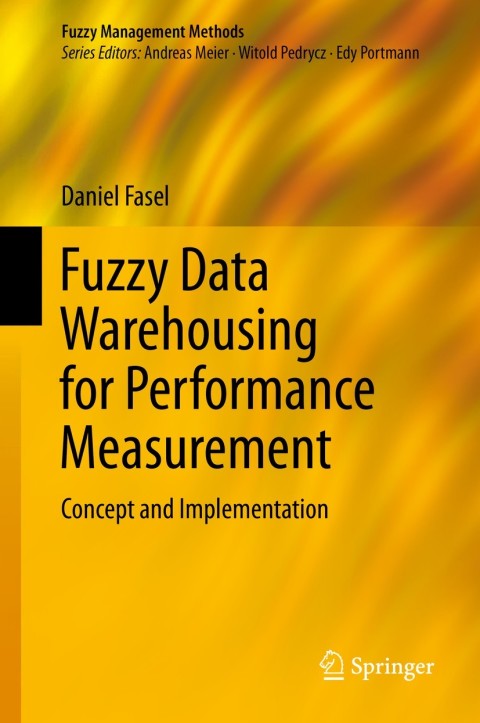 Cover image for book Fuzzy Data Warehousing for Performance Measurement