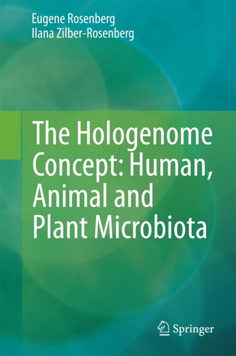 Cover image for book The Hologenome Concept: Human, Animal and Plant Microbiota