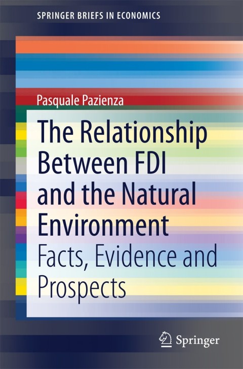 Cover image for book The Relationship Between FDI and the Natural Environment
