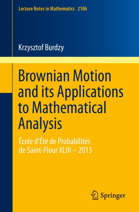 Cover image for book Brownian Motion and its Applications to Mathematical Analysis
