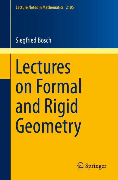 Cover image for book Lectures on Formal and Rigid Geometry