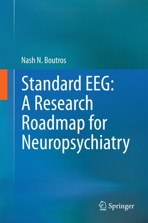 Cover image for book Standard EEG: A Research Roadmap for Neuropsychiatry