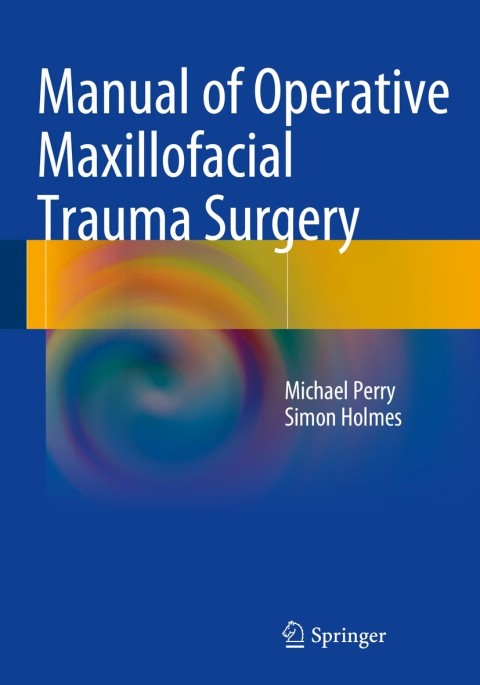 Cover image for book Manual of Operative Maxillofacial Trauma Surgery