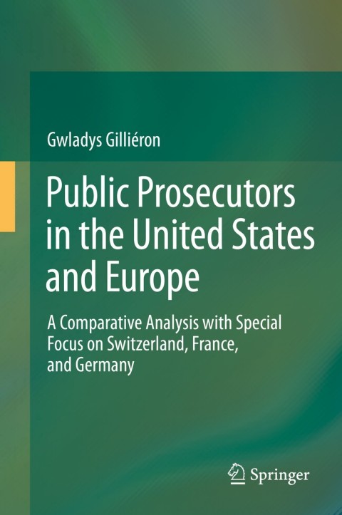 Cover image for book Public Prosecutors in the United States and Europe