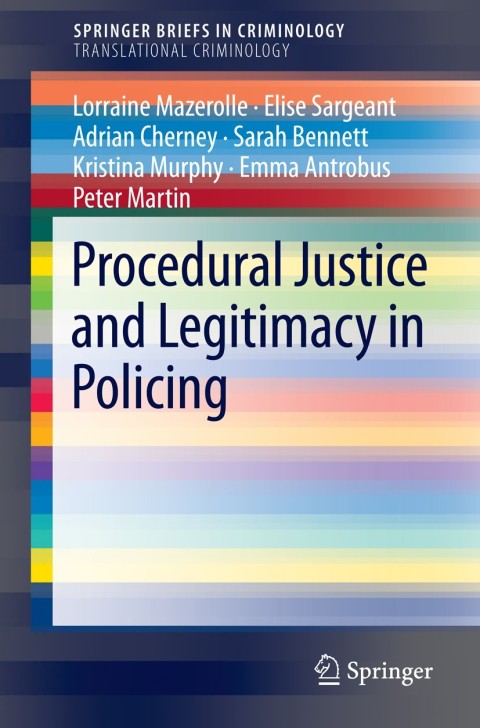 Cover image for book Procedural Justice and Legitimacy in Policing
