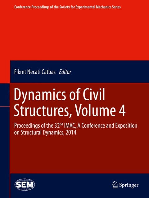 Cover image for book Dynamics of Civil Structures, Volume 4