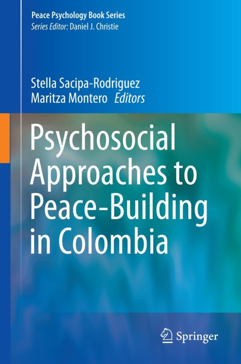 Cover image for book Psychosocial Approaches to Peace-Building in Colombia
