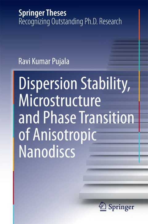 Cover image for book Dispersion Stability, Microstructure and Phase Transition of Anisotropic Nanodiscs