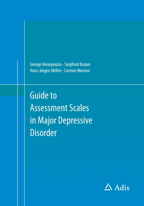 Cover image for book Guide to Assessment Scales in Major Depressive Disorder