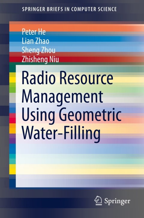 Cover image for book Radio Resource Management Using Geometric Water-Filling