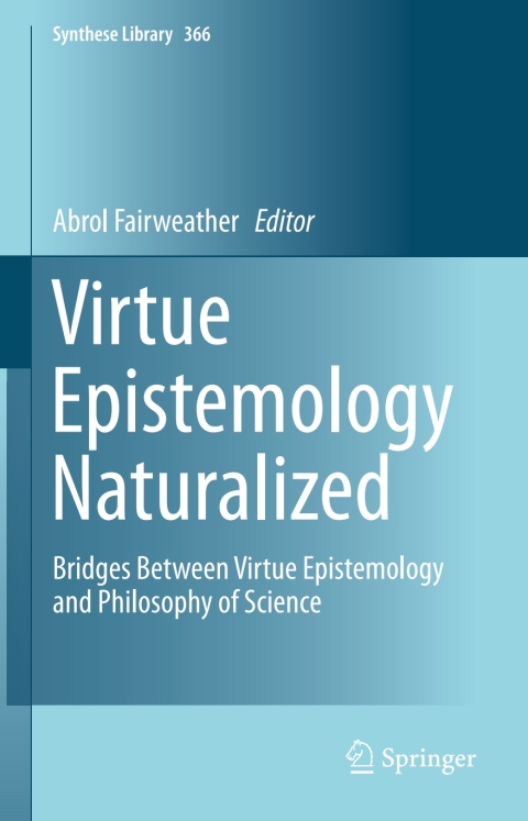 Cover image for book Virtue Epistemology Naturalized