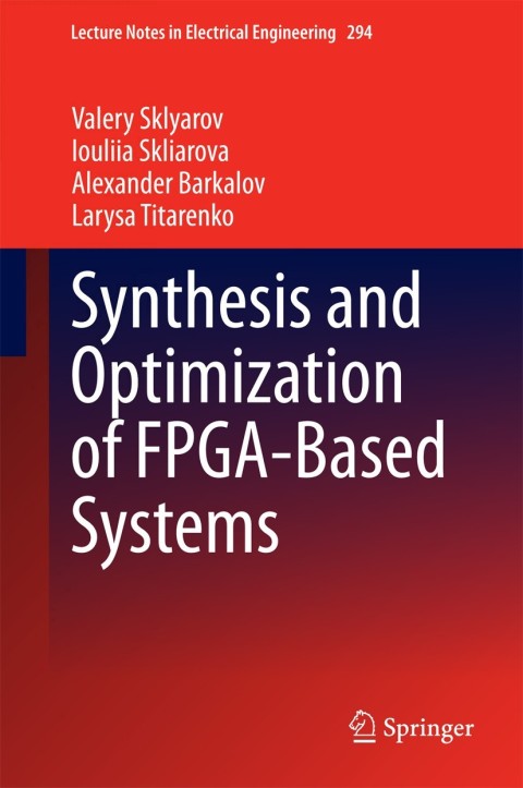 Cover image for book Synthesis and Optimization of FPGA-Based Systems