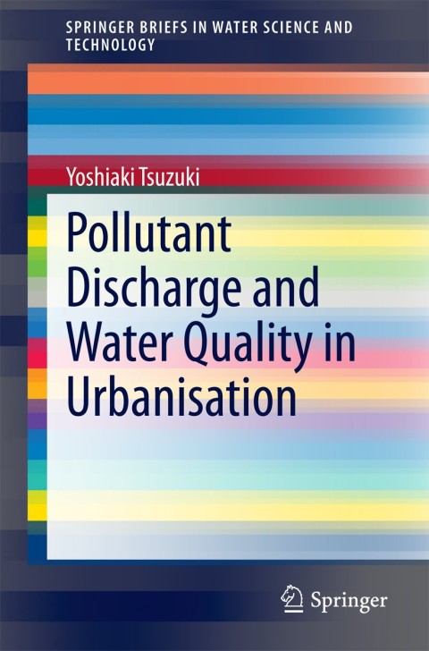 Cover image for book Pollutant Discharge and Water Quality in Urbanisation