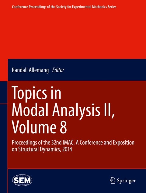 Cover image for book Topics in Modal Analysis II, Volume 8