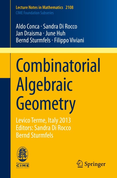 Combinatorial Algebraic Geometry 
